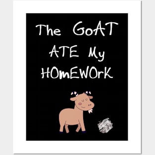 The Goat Ate My Homework! Posters and Art